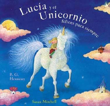 LUCIA Y EL UNICORNIO | 9788426135575 | HENNESSY, B.G. | Galatea Llibres | Llibreria online de Reus, Tarragona | Comprar llibres en català i castellà online