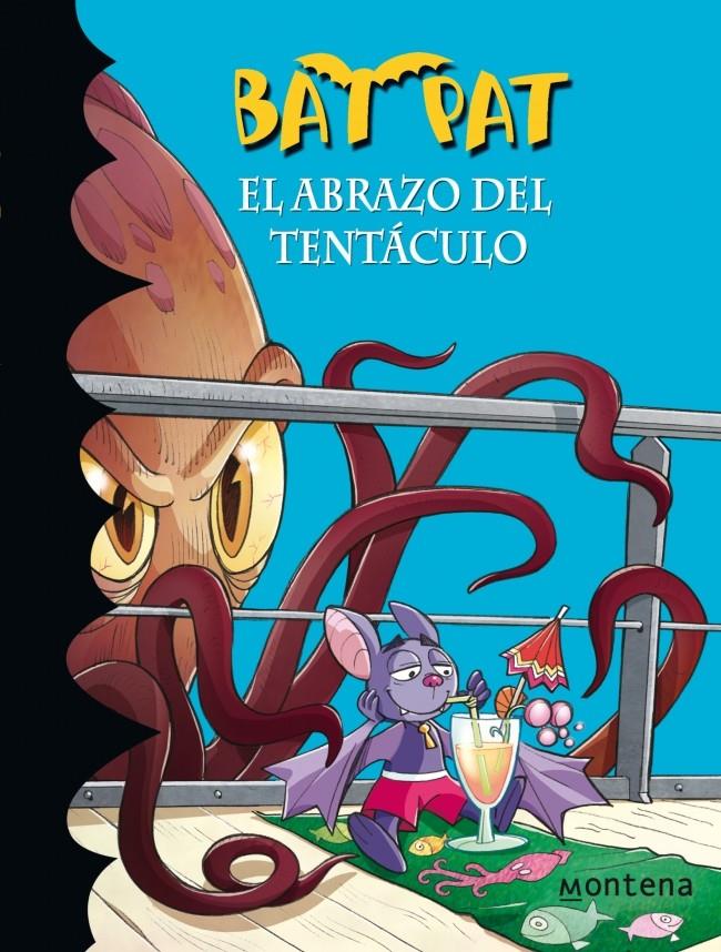 EL ABRAZO DEL TENTACULO (BAT PAT, 21) | 9788484419396 | PAVANELLO, ROBERTO | Galatea Llibres | Librería online de Reus, Tarragona | Comprar libros en catalán y castellano online