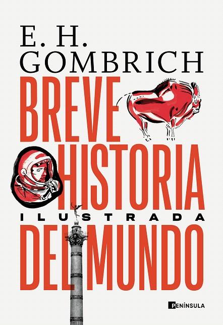 BREVE HISTORIA DEL MUNDO. EDICIÓN ILUSTRADA | 9788411000130 | GOMBRICH, ERNST H. | Galatea Llibres | Llibreria online de Reus, Tarragona | Comprar llibres en català i castellà online