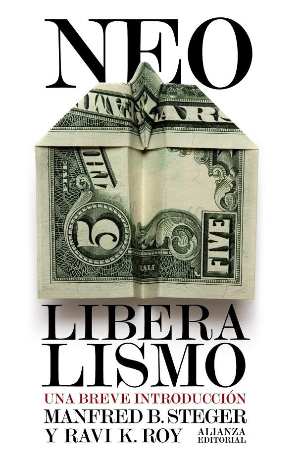 NEOLIBERALISMO | 9788420652832 | STEGER, MANFRED B./ROY, RAVI K. | Galatea Llibres | Librería online de Reus, Tarragona | Comprar libros en catalán y castellano online