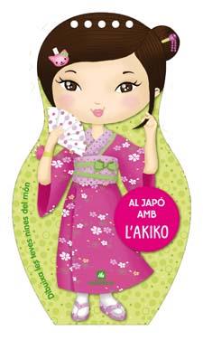 AL JAPÓ AMB L'AKIKO | 9788424641900 | Galatea Llibres | Llibreria online de Reus, Tarragona | Comprar llibres en català i castellà online