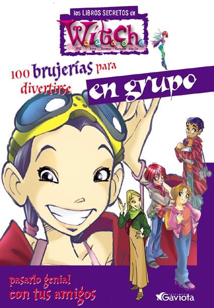 100 BRUJERIAS PARA DIVERTIRSE EN GRUPO | 9788439205104 | WALT DISNEY COMPANY ,   IL. | Galatea Llibres | Librería online de Reus, Tarragona | Comprar libros en catalán y castellano online