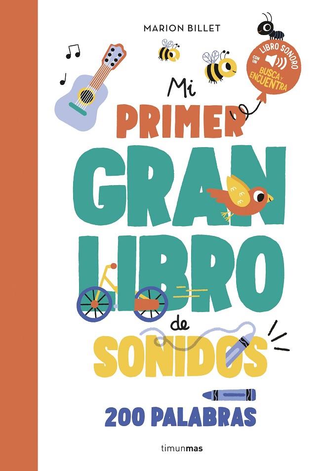 MI PRIMER GRAN LIBRO DE SONIDOS | 9788408284970 | BILLET, MARION | Galatea Llibres | Librería online de Reus, Tarragona | Comprar libros en catalán y castellano online