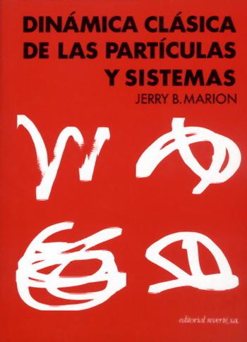 DINAMICA CLASICA DE LAS PARTICULAS Y SISTEMAS        (DIP) | 9788429140941 | MARION, JERRY | Galatea Llibres | Llibreria online de Reus, Tarragona | Comprar llibres en català i castellà online