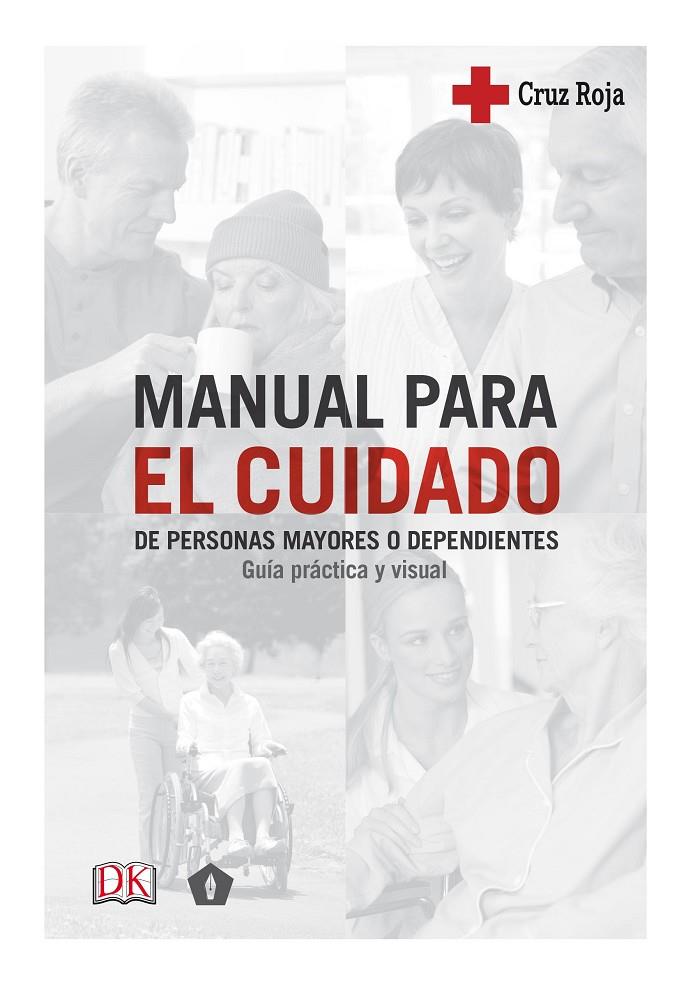 MANUAL PARA EL CUIDADO DE PERSONAS MAYORES O DEPENDIENTES | 9788416407439 | Galatea Llibres | Llibreria online de Reus, Tarragona | Comprar llibres en català i castellà online