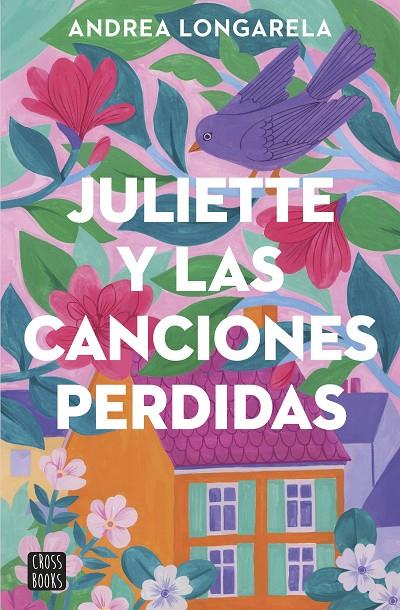 JULIETTE Y LAS CANCIONES PERDIDAS | 9788408283362 | LONGARELA, ANDREA | Galatea Llibres | Llibreria online de Reus, Tarragona | Comprar llibres en català i castellà online