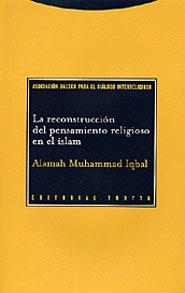 RECONSTRUCCION DEL PENSAMIENTO RELIGIOSO EN EL ISLAM | 9788481645057 | IQBAL, ALAMAH M. | Galatea Llibres | Llibreria online de Reus, Tarragona | Comprar llibres en català i castellà online