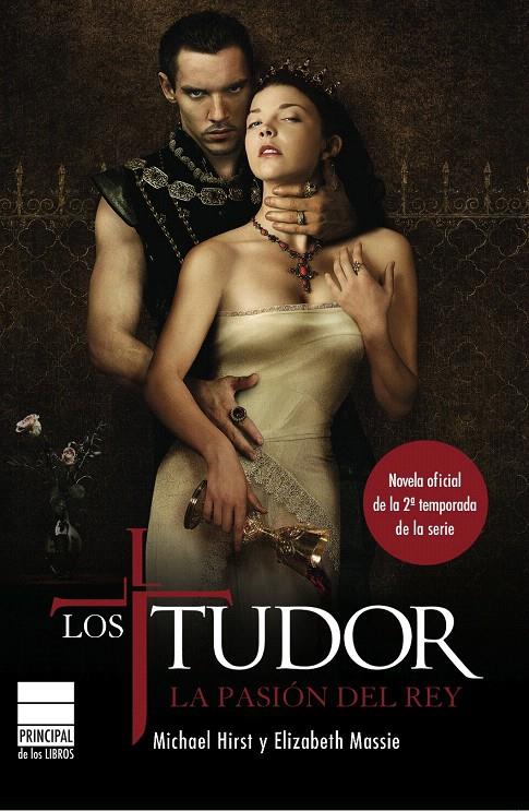 TUDOR, LOS. LA PASION DEL REY | 9788493831660 | HIRST, MICHAEL / ELIZABETH MASSIE | Galatea Llibres | Llibreria online de Reus, Tarragona | Comprar llibres en català i castellà online