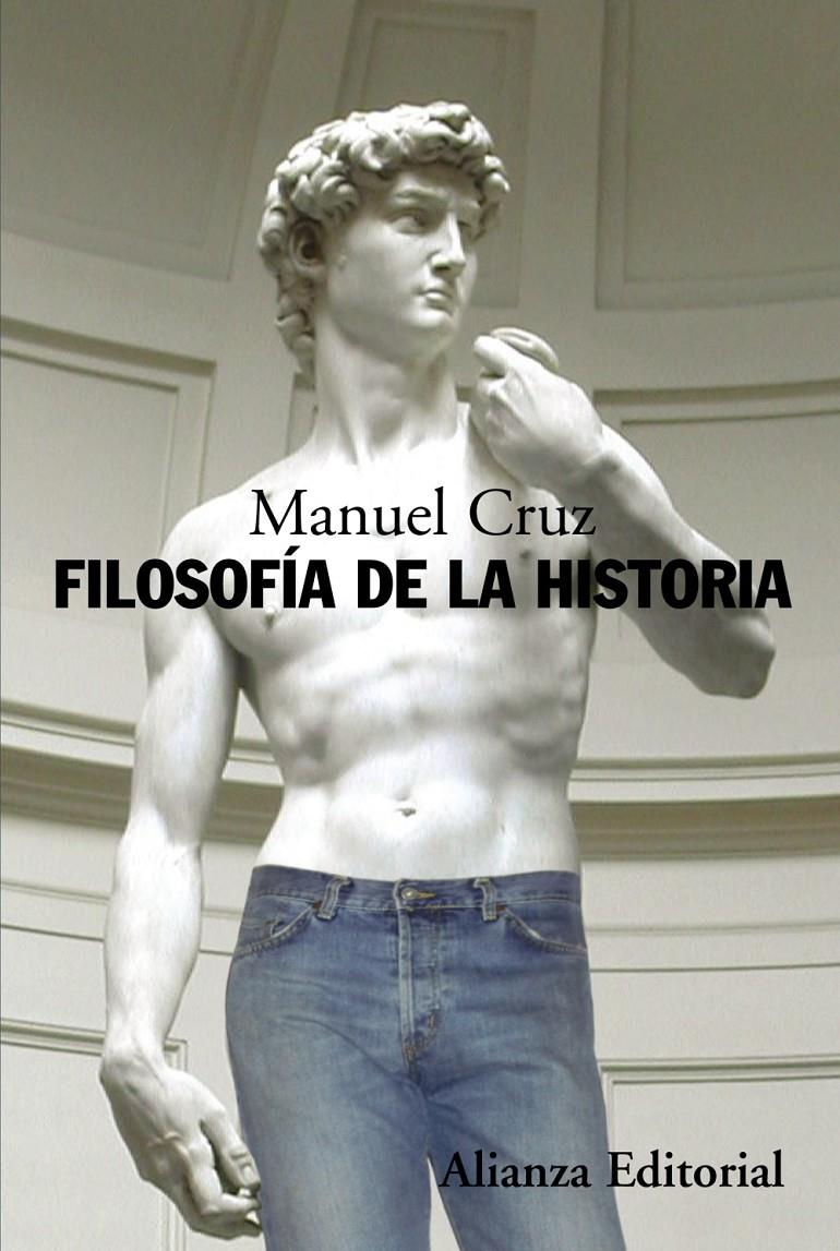 FILOSOFÍA DE LA HISTORIA | 9788420682174 | CRUZ, MANUEL | Galatea Llibres | Llibreria online de Reus, Tarragona | Comprar llibres en català i castellà online