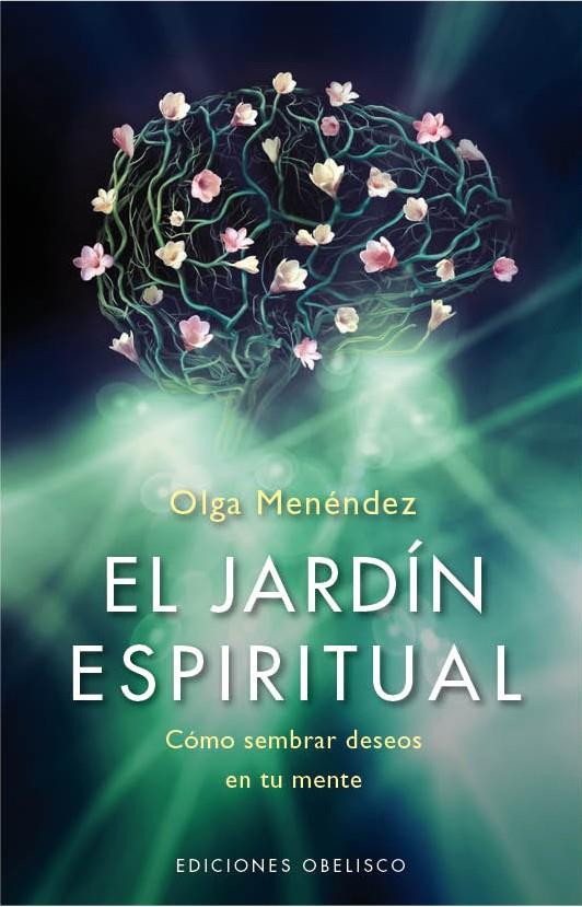 EL JARDIN ESPIRITUAL | 9788415968948 | MENENDEZ, OLGA | Galatea Llibres | Llibreria online de Reus, Tarragona | Comprar llibres en català i castellà online