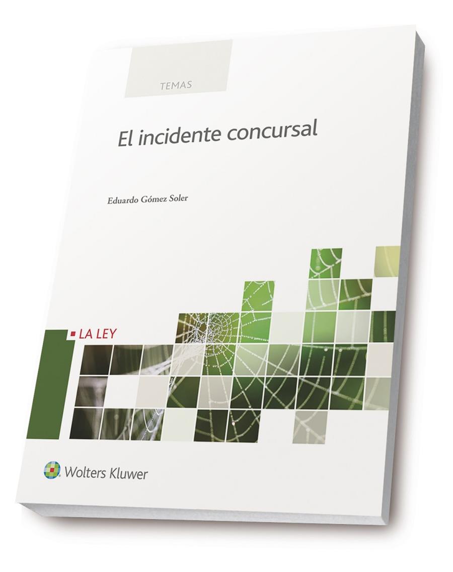 EL INCIDENTE CONCURSAL | 9788490205440 | GÓMEZ SOLER, EDUARDO | Galatea Llibres | Llibreria online de Reus, Tarragona | Comprar llibres en català i castellà online