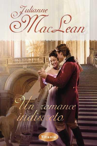 ROMANCE INDISCRETO, UN | 9788496711334 | MACLEAN, JULIANNE | Galatea Llibres | Llibreria online de Reus, Tarragona | Comprar llibres en català i castellà online