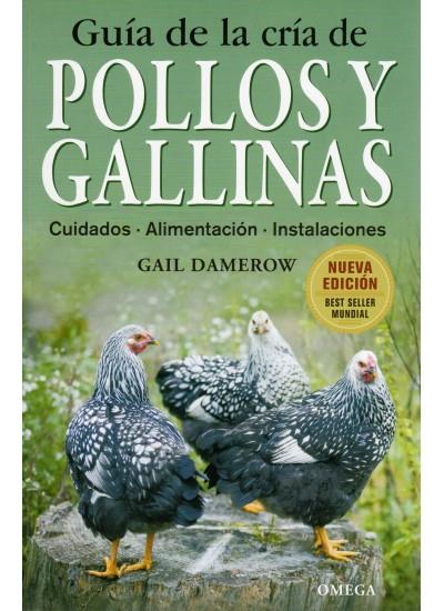 GUIA DE LA CRIA DE POLLOS Y GALLINAS | 9788428215411 | DAMEROW,GAIL | Galatea Llibres | Llibreria online de Reus, Tarragona | Comprar llibres en català i castellà online