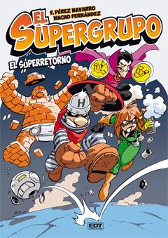 EL SUPERGRUPO 1 | 9788499476513 | PÉREZ NAVARRO, F./ FERNÁNDEZ, N. | Galatea Llibres | Llibreria online de Reus, Tarragona | Comprar llibres en català i castellà online