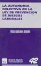 AUTONOMIA COLECTIVA EN LA LEY DE PREVENCION DE RIE | 9788480024440 | QUESADA SEGURA, ROSA | Galatea Llibres | Llibreria online de Reus, Tarragona | Comprar llibres en català i castellà online