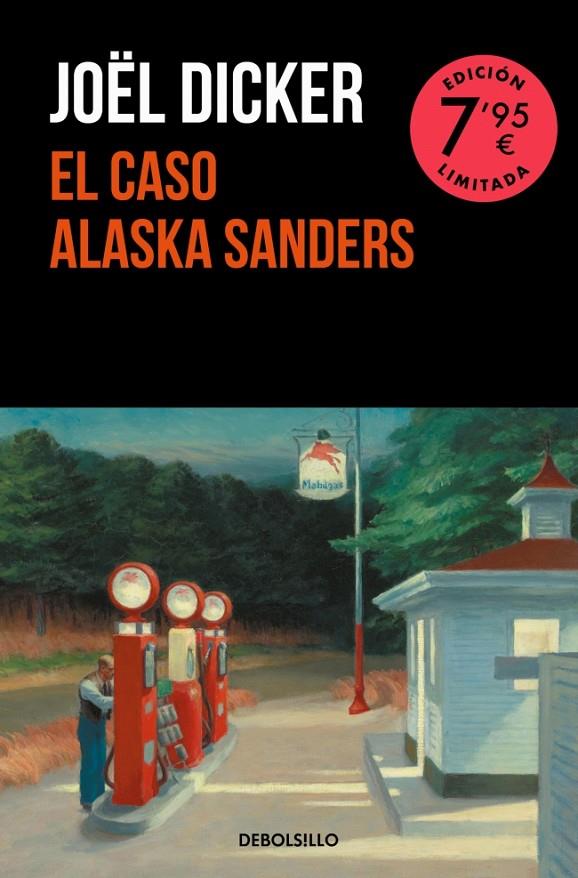 EL CASO ALASKA SANDERS | 9788466373142 | DICKER, JOËL | Galatea Llibres | Llibreria online de Reus, Tarragona | Comprar llibres en català i castellà online