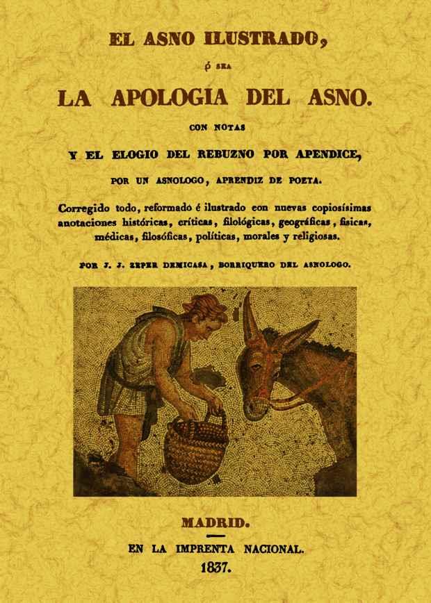 ASNO ILUSTRADO O SEA LA APOLOGIA DEL ASNO | 9788497618656 | ANÓNIMO | Galatea Llibres | Llibreria online de Reus, Tarragona | Comprar llibres en català i castellà online