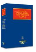 JUNTA GENERAL EN LAS SOCIEDADES DE CAPITAL | 9788447026845 | SANCHEZ CALERO, FERNANDO | Galatea Llibres | Librería online de Reus, Tarragona | Comprar libros en catalán y castellano online