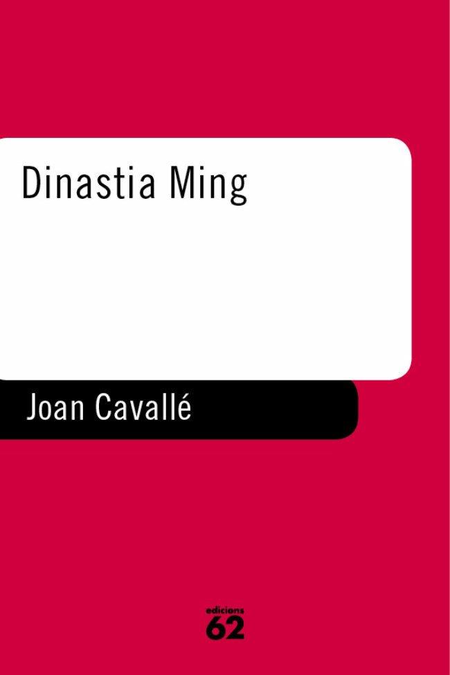 DINASTIA MING | 9788429744385 | CAVALLE, JOAN | Galatea Llibres | Llibreria online de Reus, Tarragona | Comprar llibres en català i castellà online