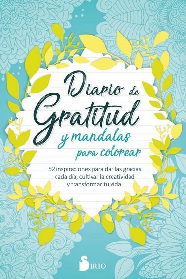 DIARIO DE GRATITUD Y MANDALAS PARA COLOREAR | 9788418000737 | PRESS, SIRIO | Galatea Llibres | Llibreria online de Reus, Tarragona | Comprar llibres en català i castellà online