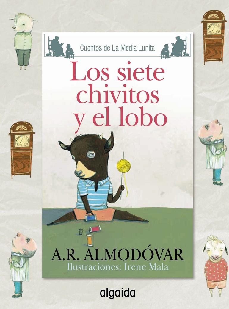 MEDIA LUNITA Nº 65. LOS SIETE CHIVITOS Y EL LOBO | 9788490674949 | RODRÍGUEZ ALMODÓVAR, ANTONIO | Galatea Llibres | Librería online de Reus, Tarragona | Comprar libros en catalán y castellano online