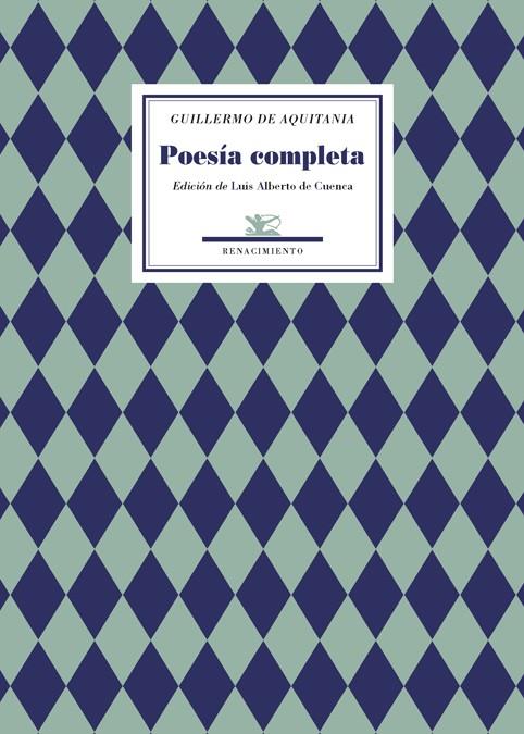 POESIA COMPLETA | 9788484723288 | AQUITANIA, GUILLERMO DE | Galatea Llibres | Llibreria online de Reus, Tarragona | Comprar llibres en català i castellà online