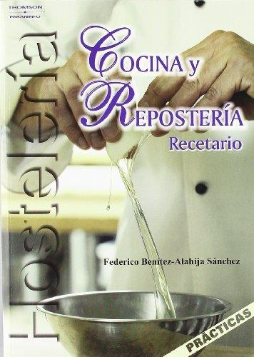 COCINA Y REPOSTERIA. RECETARIO | 9788497325172 | BENITEZ, FEDERICO | Galatea Llibres | Llibreria online de Reus, Tarragona | Comprar llibres en català i castellà online