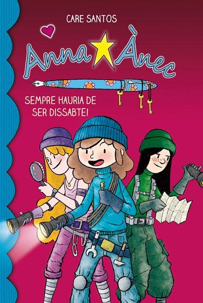 SEMPRE HAURIA DE SER DISSABTE. ANNA ANEC | 9788415267911 | SANTOS, CARE | Galatea Llibres | Llibreria online de Reus, Tarragona | Comprar llibres en català i castellà online