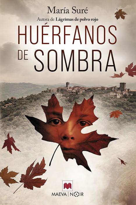 HUÉRFANOS DE SOMBRA | 9788419638052 | SURÉ, MARÍA | Galatea Llibres | Llibreria online de Reus, Tarragona | Comprar llibres en català i castellà online