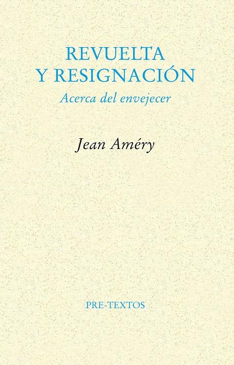 REVUELTA Y RESIGNACION | 9788481914009 | AMERY, JEAN | Galatea Llibres | Llibreria online de Reus, Tarragona | Comprar llibres en català i castellà online