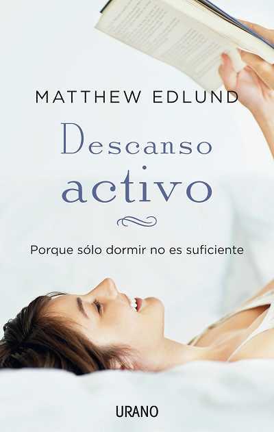 DESCANSO ACTIVO | 9788479537685 | EDLUND, MATTHEW | Galatea Llibres | Llibreria online de Reus, Tarragona | Comprar llibres en català i castellà online