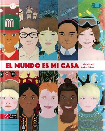 EL MUNDO ES MI CASA | 9788494713569 | BRAMI / DAISAY | Galatea Llibres | Llibreria online de Reus, Tarragona | Comprar llibres en català i castellà online