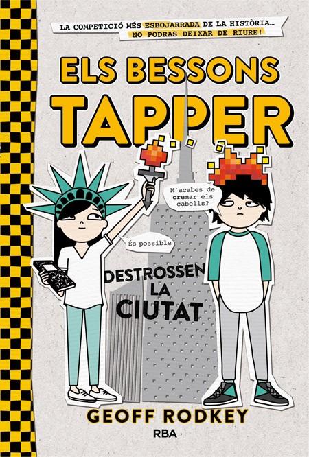 ELS BESSONS TAPPER DESTROSSEN LA CIUTAT (ELS BESSONS TAPPER, 2) | 9788427209800 | RODKEY, GEOFF | Galatea Llibres | Llibreria online de Reus, Tarragona | Comprar llibres en català i castellà online