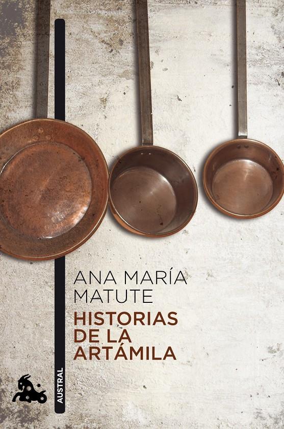 HISTORIAS DE LA ARTAMILA | 9788423343607 | MATUTE, ANA MARÍA | Galatea Llibres | Librería online de Reus, Tarragona | Comprar libros en catalán y castellano online