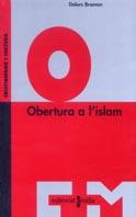 OBERTURA A L'ISLAM | 9788466102391 | BRAMON, DOLORS | Galatea Llibres | Llibreria online de Reus, Tarragona | Comprar llibres en català i castellà online