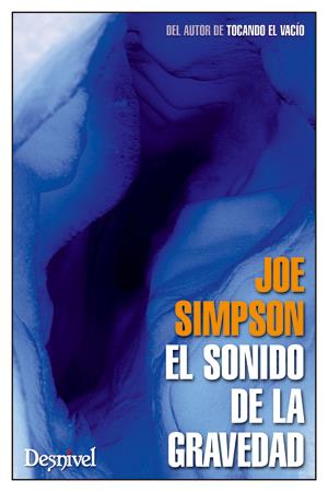 EL SONIDO DE LA GRAVEDAD | 9788498292541 | SIMPSON, JOE | Galatea Llibres | Llibreria online de Reus, Tarragona | Comprar llibres en català i castellà online