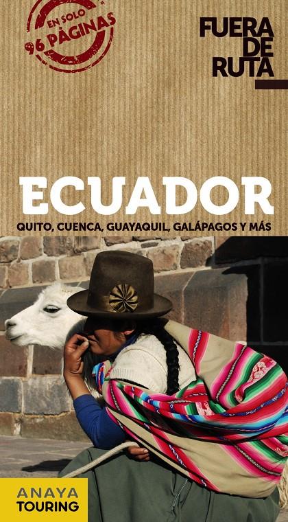 ECUADOR FUERA DE RUTA | 9788499355306 | ORTEGA BARGUEÑO, PILAR | Galatea Llibres | Llibreria online de Reus, Tarragona | Comprar llibres en català i castellà online