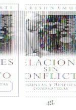 RELACIONES SIN CONFLICTO | 9788484452447 | KRISHNAMURTI, JIDDU | Galatea Llibres | Llibreria online de Reus, Tarragona | Comprar llibres en català i castellà online