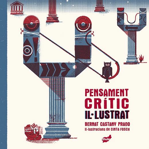 PENSAMENT CRÍTIC IL·LUSTRAT | 9788418702419 | CASTANY PRADO, BERNAT | Galatea Llibres | Llibreria online de Reus, Tarragona | Comprar llibres en català i castellà online