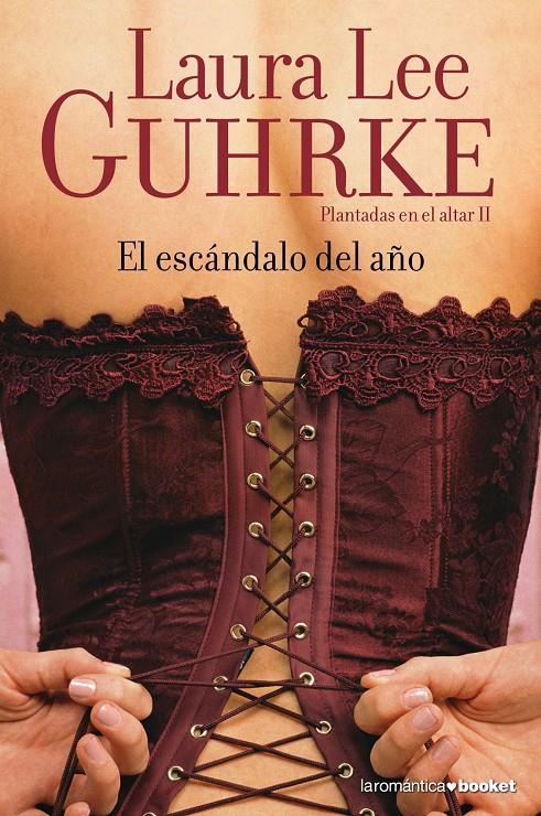 EL ESCÁNDALO DEL AÑO | 9788408067214 | LEE GUHRKE, LAURA | Galatea Llibres | Llibreria online de Reus, Tarragona | Comprar llibres en català i castellà online