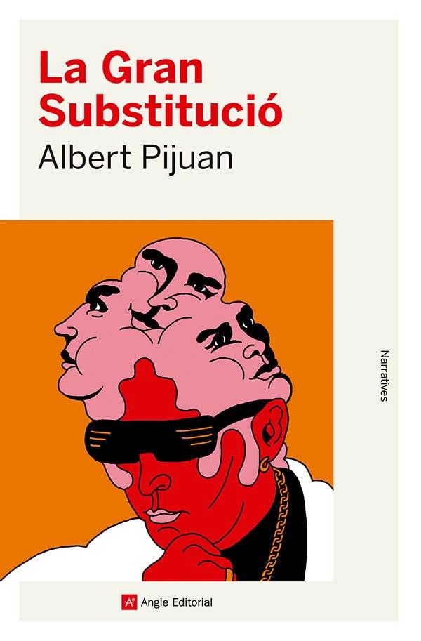 LA GRAN SUBSTITUCIÓ | 9788410112483 | PIJUAN HEREU, ALBERT | Galatea Llibres | Llibreria online de Reus, Tarragona | Comprar llibres en català i castellà online