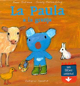 PAULA A LA GRANJA, LA | 9788426133670 | GUTMAN - HALLENSLEBEN | Galatea Llibres | Librería online de Reus, Tarragona | Comprar libros en catalán y castellano online