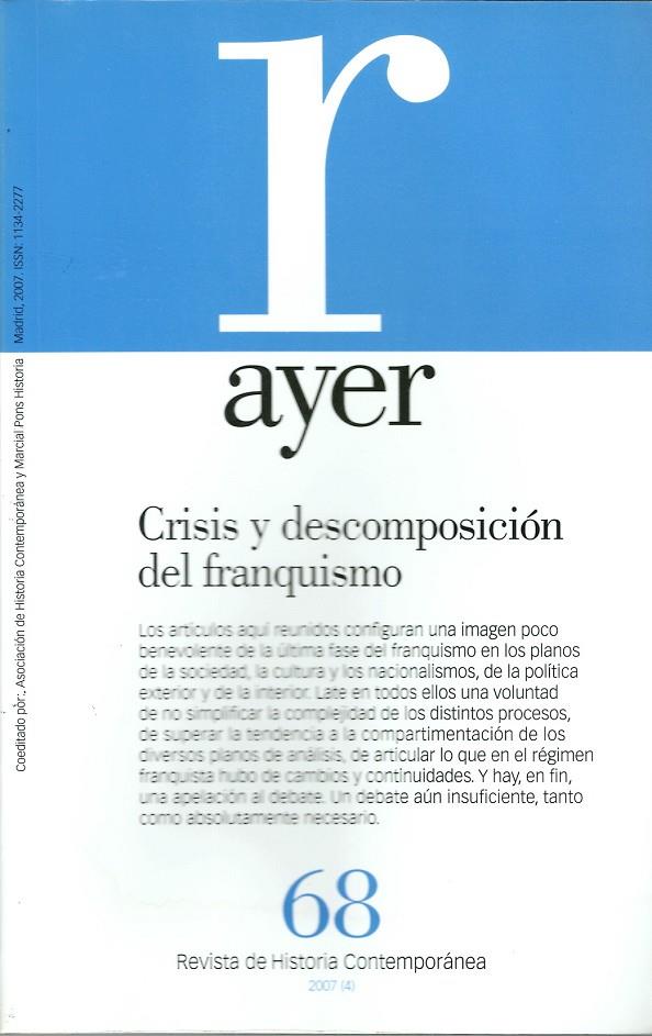 CRISIS Y DESCOMPOSICION DEL FRANQUISMO | 9788496467637 | SAZ CAMPOS, ISMAEL | Galatea Llibres | Librería online de Reus, Tarragona | Comprar libros en catalán y castellano online