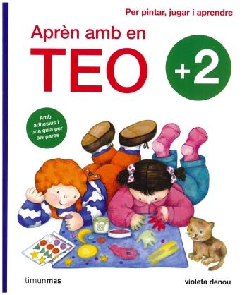 APRÈN AMB EN TEO +2 | 9788499324876 | VIOLETA DENOU | Galatea Llibres | Librería online de Reus, Tarragona | Comprar libros en catalán y castellano online