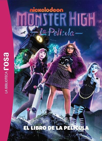 LA BIBLIOTECA ROSA. MONSTER HIGH. EL LIBRO DE LA PELÍCULA | 9788410301009 | BARFÉTY, ELISABETH | Galatea Llibres | Llibreria online de Reus, Tarragona | Comprar llibres en català i castellà online