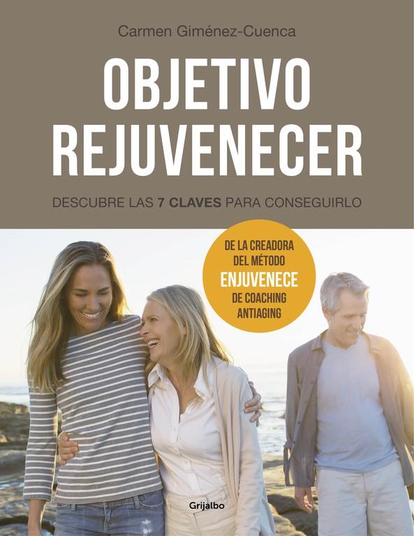 OBJETIVO REJUVENECER | 9788416449224 | GIMENEZ-CUENCA, CARMEN | Galatea Llibres | Llibreria online de Reus, Tarragona | Comprar llibres en català i castellà online