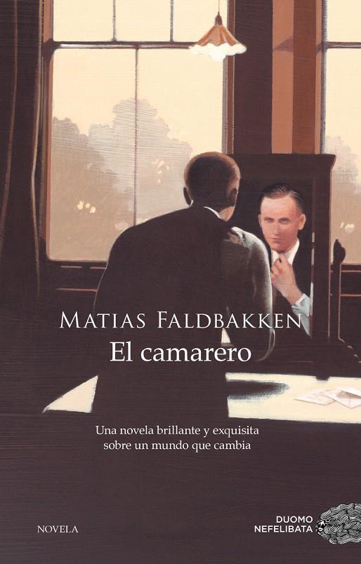 EL CAMARERO | 9788417128425 | FALDBAKKEN, MATIAS | Galatea Llibres | Llibreria online de Reus, Tarragona | Comprar llibres en català i castellà online