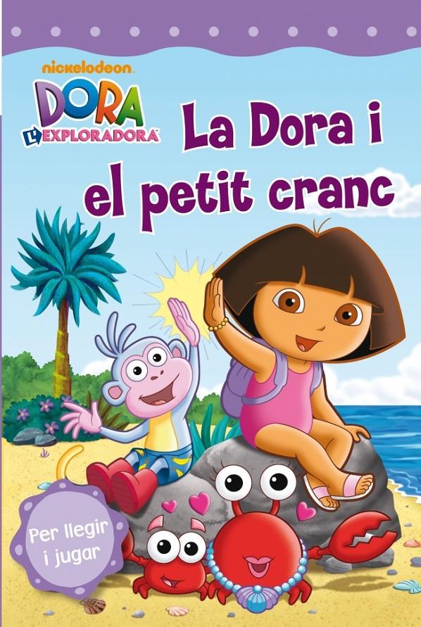 DORA I EL PETIT CRANC | 9788448832766 | Galatea Llibres | Llibreria online de Reus, Tarragona | Comprar llibres en català i castellà online