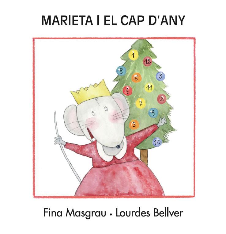 MARIETA I EL CAP D'ANY -PAL- | 9788415554189 | MASGRAU PLANA, FINA | Galatea Llibres | Llibreria online de Reus, Tarragona | Comprar llibres en català i castellà online