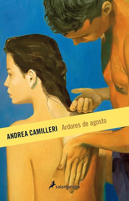 ARDORES DE AGOSTO | 9788498386851 | CAMILLERI, ANDREA | Galatea Llibres | Llibreria online de Reus, Tarragona | Comprar llibres en català i castellà online